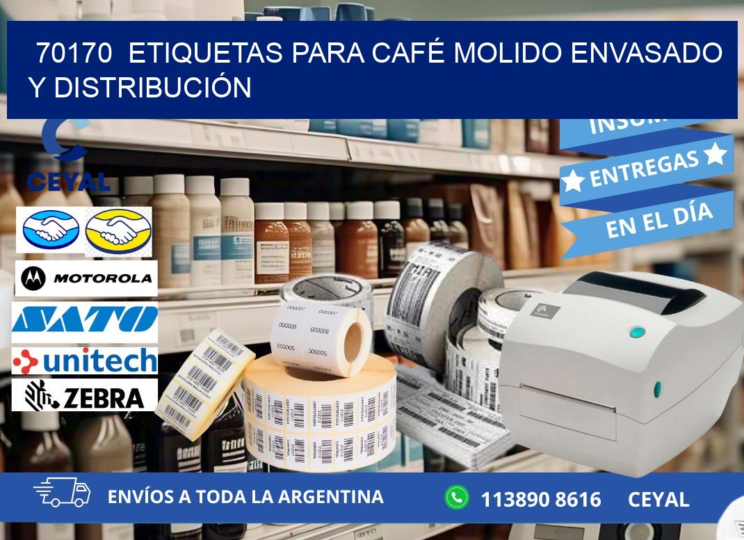 70170  ETIQUETAS PARA CAFÉ MOLIDO ENVASADO Y DISTRIBUCIÓN