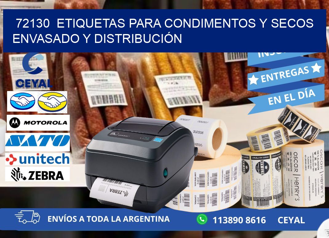 72130  ETIQUETAS PARA CONDIMENTOS Y SECOS ENVASADO Y DISTRIBUCIÓN