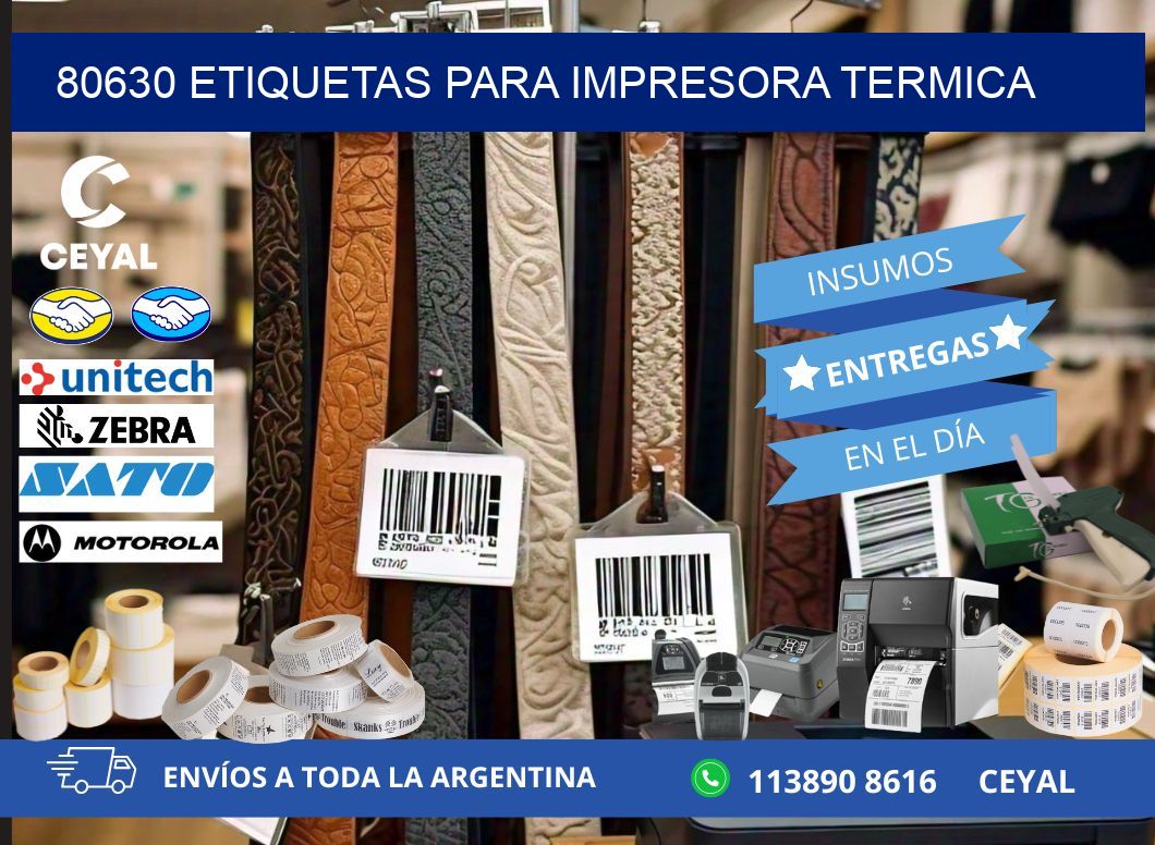 80630 ETIQUETAS PARA IMPRESORA TERMICA