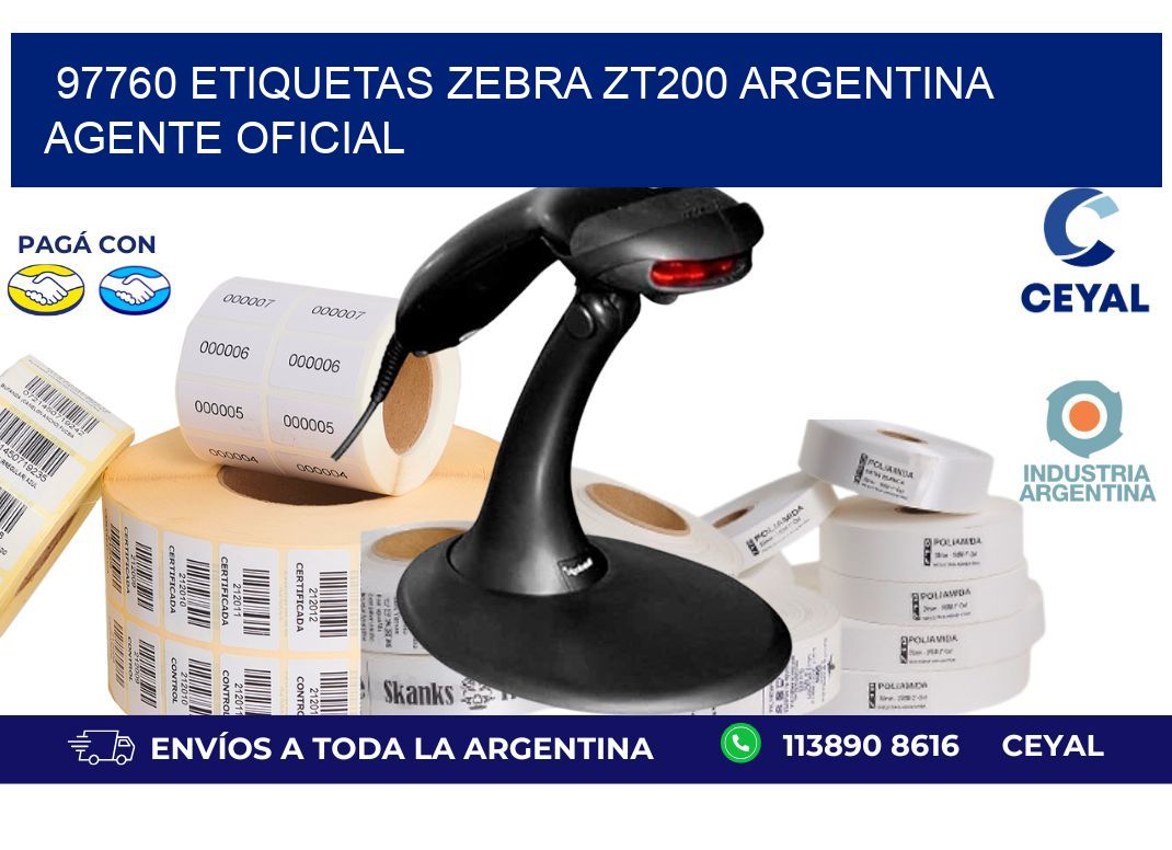 97760 etiquetas zebra zt200 argentina AGENTE OFICIAL