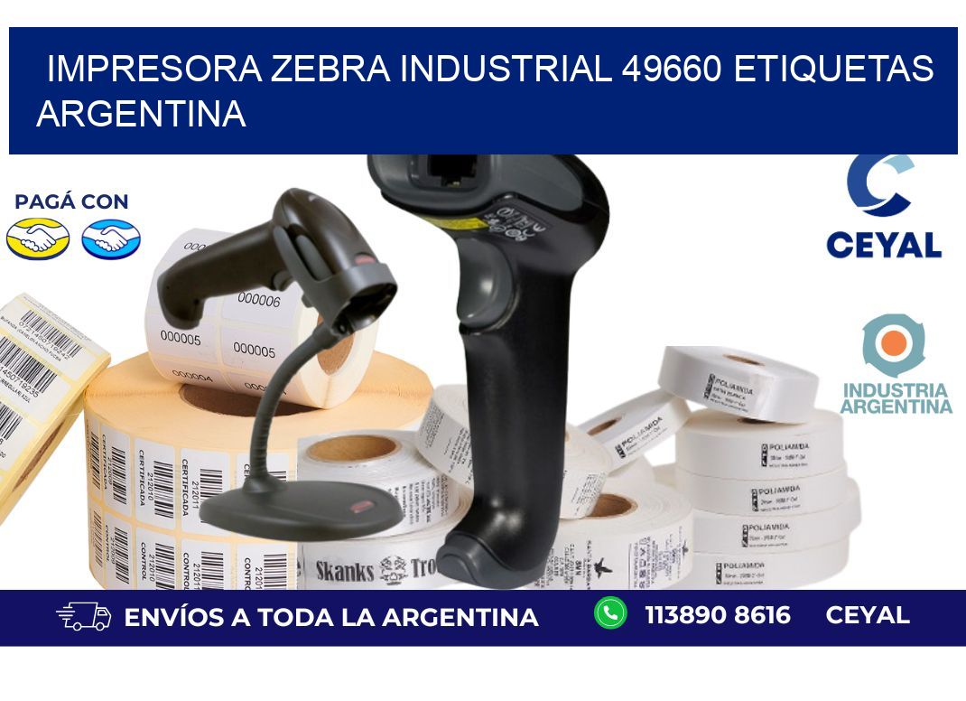 Impresora zebra industrial 49660 etiquetas argentina