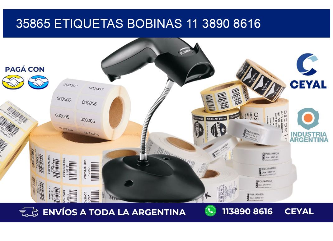 35865 ETIQUETAS BOBINAS 11 3890 8616
