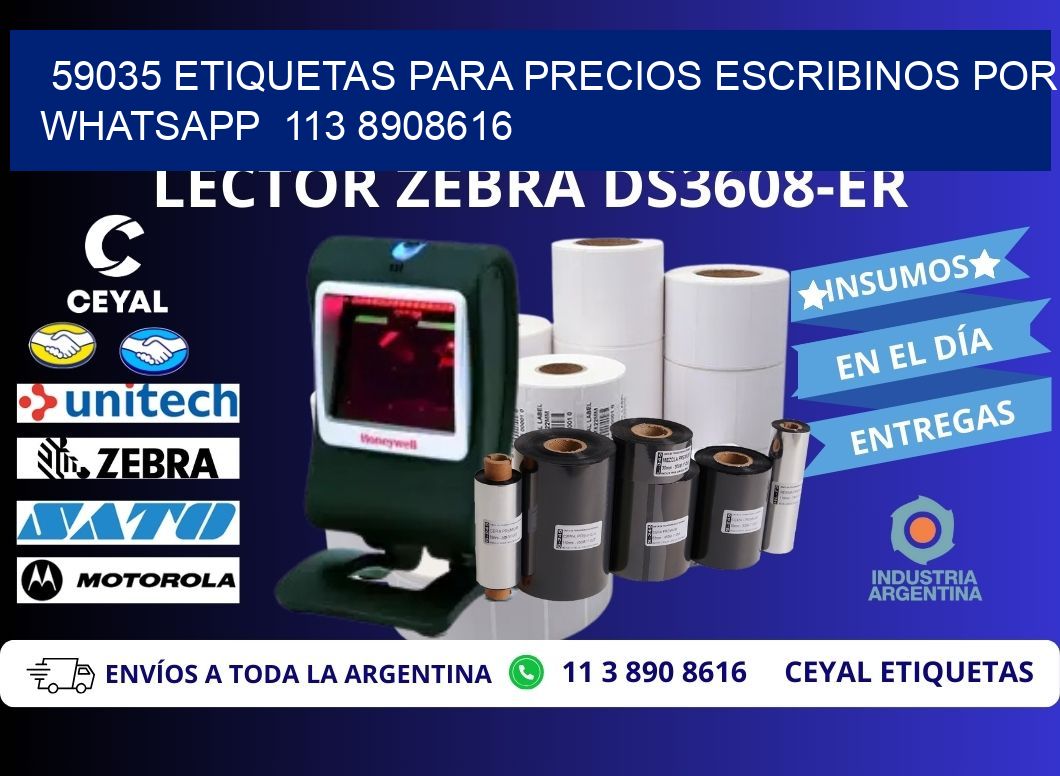 59035 ETIQUETAS PARA PRECIOS ESCRIBINOS POR WHATSAPP  113 8908616