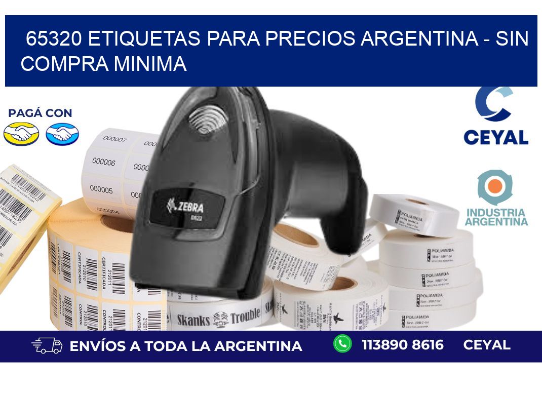 65320 ETIQUETAS PARA PRECIOS ARGENTINA - SIN COMPRA MINIMA