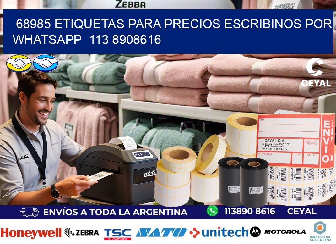 68985 ETIQUETAS PARA PRECIOS ESCRIBINOS POR WHATSAPP  113 8908616