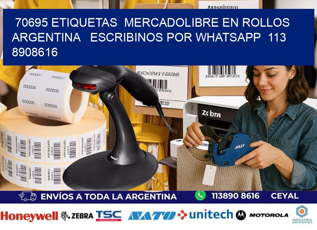 70695 ETIQUETAS  MERCADOLIBRE EN ROLLOS ARGENTINA   ESCRIBINOS POR WHATSAPP  113 8908616