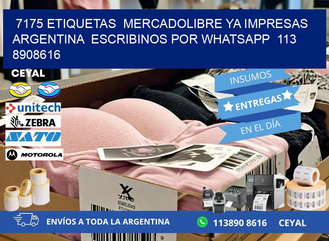 7175 ETIQUETAS  MERCADOLIBRE YA IMPRESAS ARGENTINA  ESCRIBINOS POR WHATSAPP  113 8908616