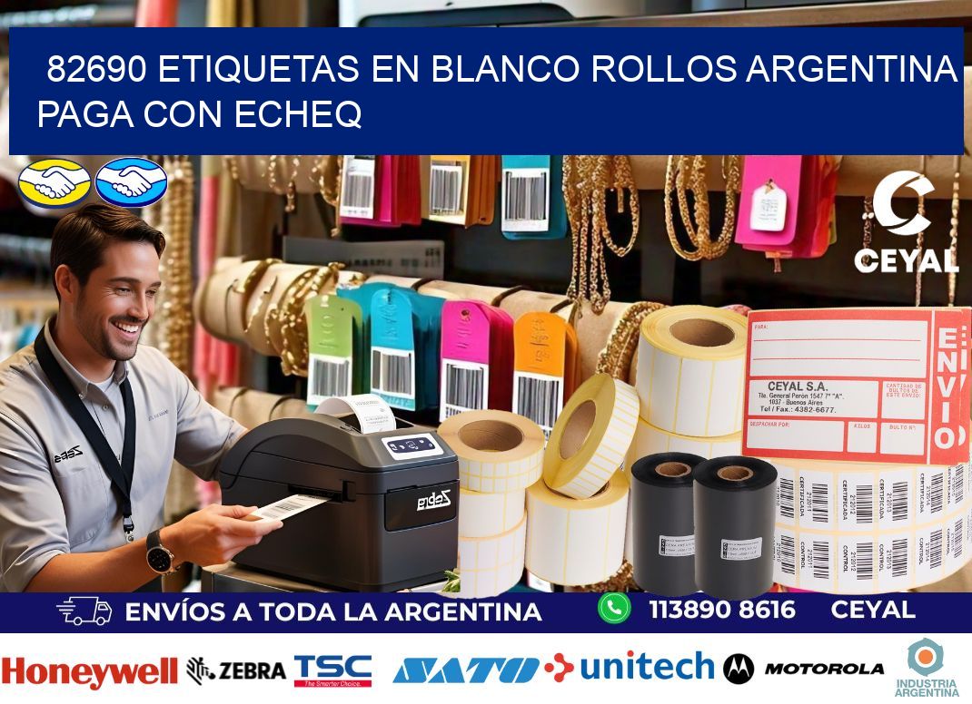 82690 ETIQUETAS EN BLANCO ROLLOS ARGENTINA PAGA CON ECHEQ