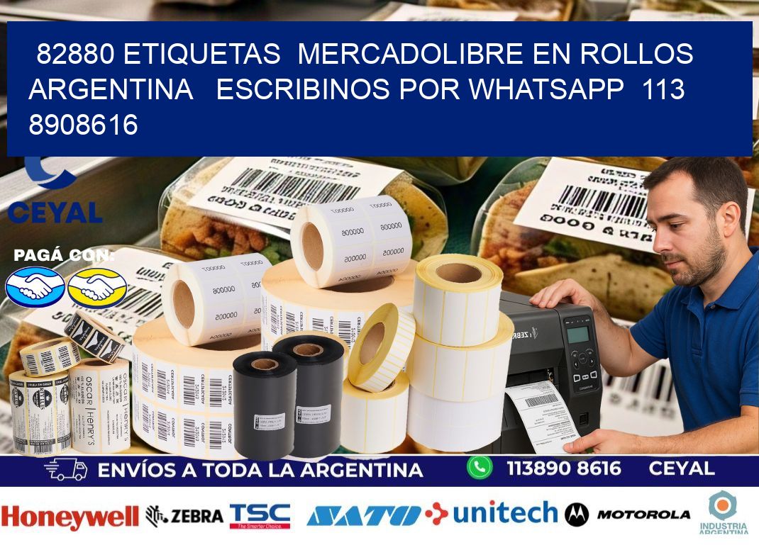 82880 ETIQUETAS  MERCADOLIBRE EN ROLLOS ARGENTINA   ESCRIBINOS POR WHATSAPP  113 8908616