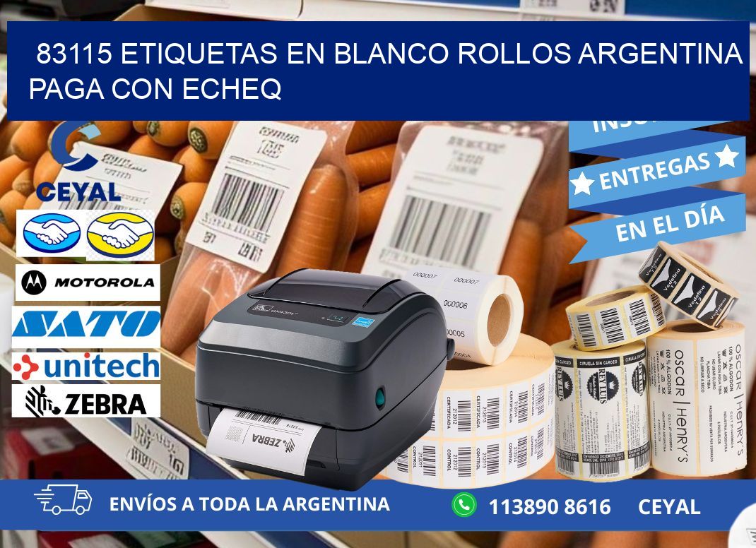 83115 ETIQUETAS EN BLANCO ROLLOS ARGENTINA PAGA CON ECHEQ