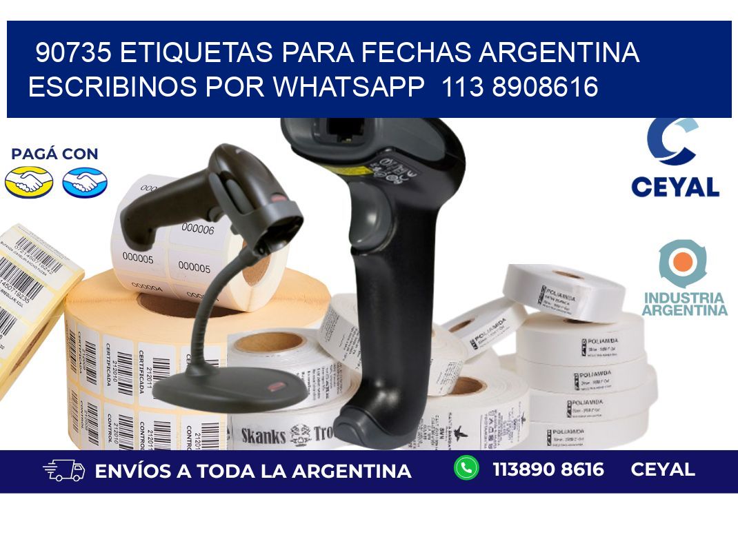 90735 ETIQUETAS PARA FECHAS ARGENTINA ESCRIBINOS POR WHATSAPP  113 8908616