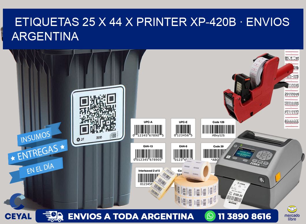 ETIQUETAS 25 x 44 X PRINTER XP-420B · ENVIOS ARGENTINA