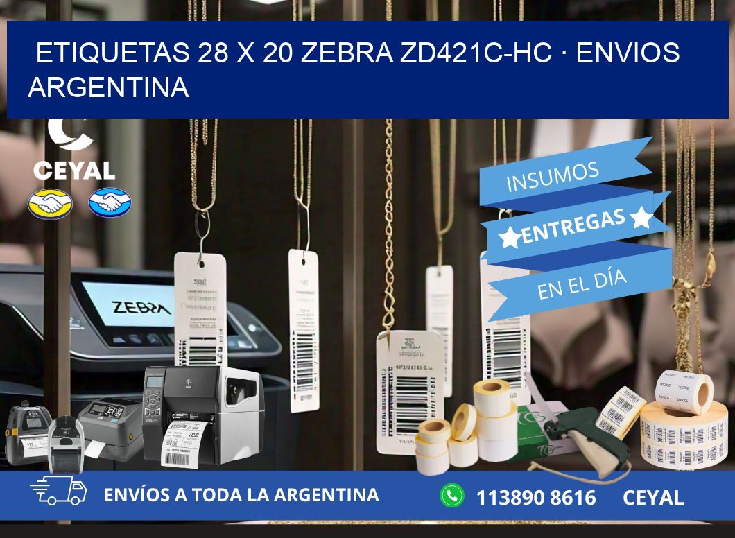 ETIQUETAS 28 x 20 ZEBRA ZD421C-HC · ENVIOS ARGENTINA