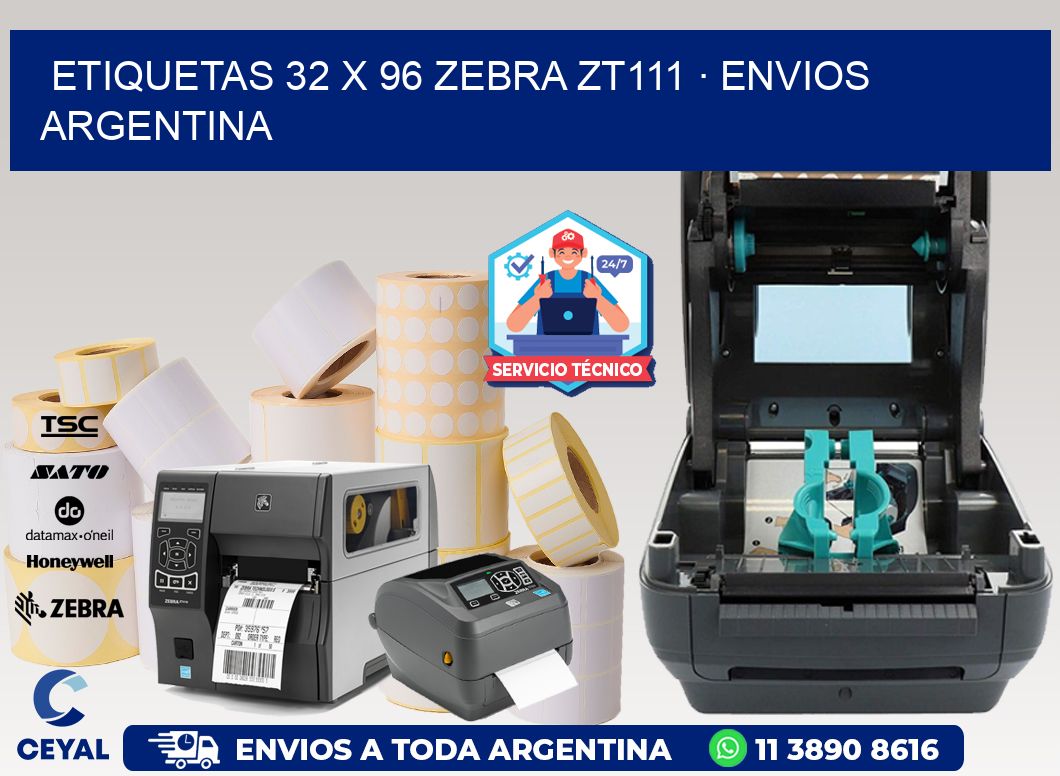 ETIQUETAS 32 x 96 ZEBRA ZT111 · ENVIOS ARGENTINA