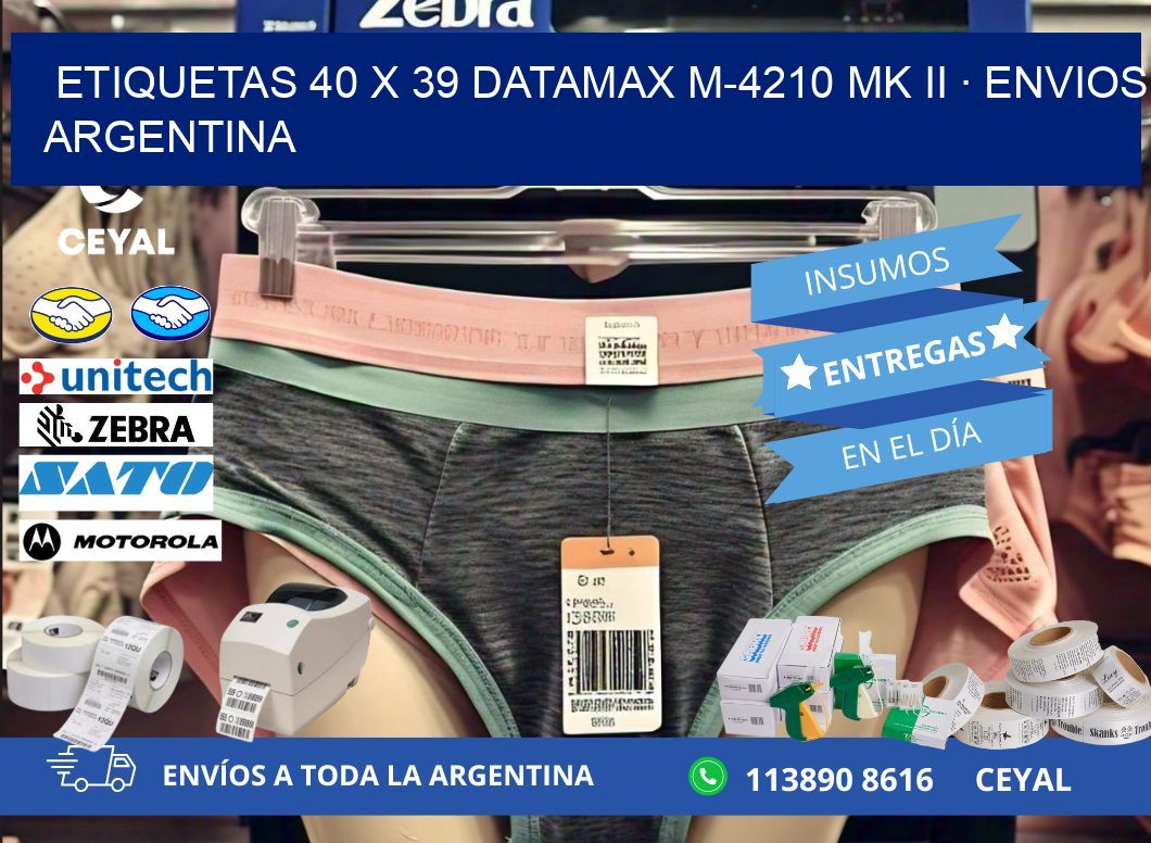 ETIQUETAS 40 x 39 DATAMAX M-4210 MK II · ENVIOS ARGENTINA