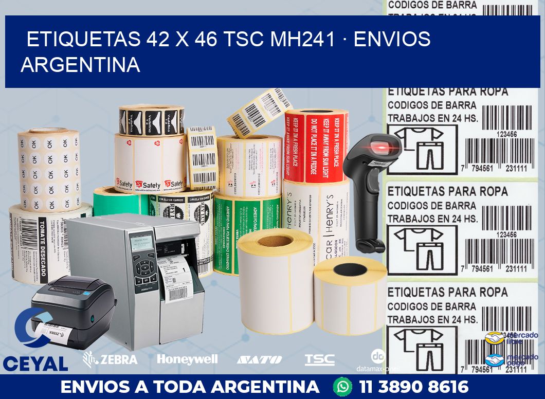 ETIQUETAS 42 x 46 TSC MH241 · ENVIOS ARGENTINA