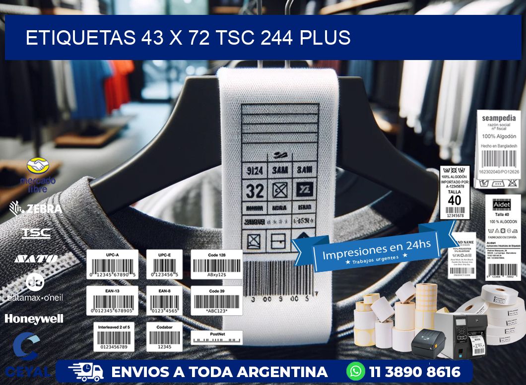 ETIQUETAS 43 x 72 TSC 244 PLUS