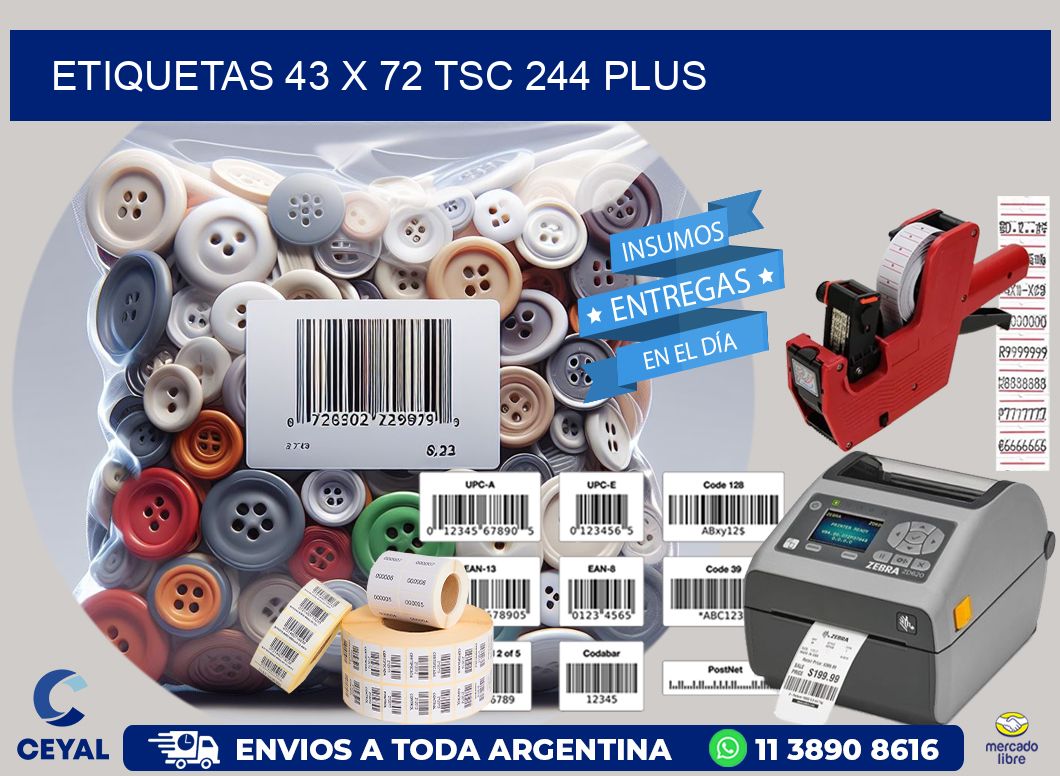 ETIQUETAS 43 x 72 TSC 244 PLUS