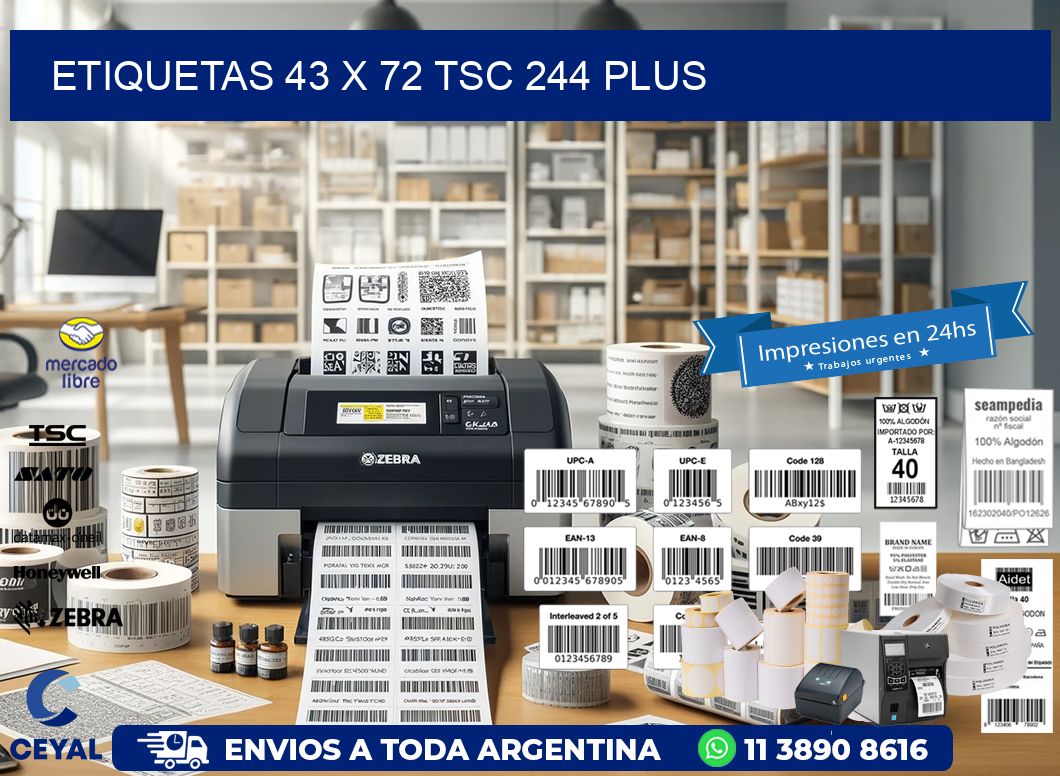 ETIQUETAS 43 x 72 TSC 244 PLUS