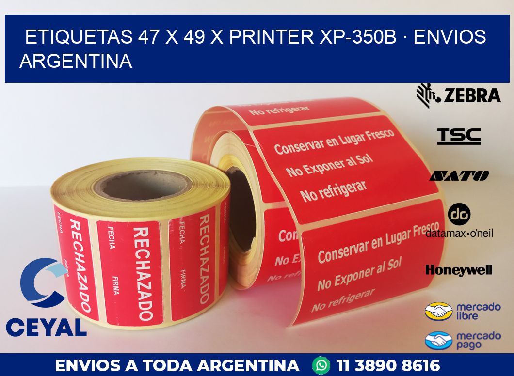 ETIQUETAS 47 x 49 X PRINTER XP-350B · ENVIOS ARGENTINA