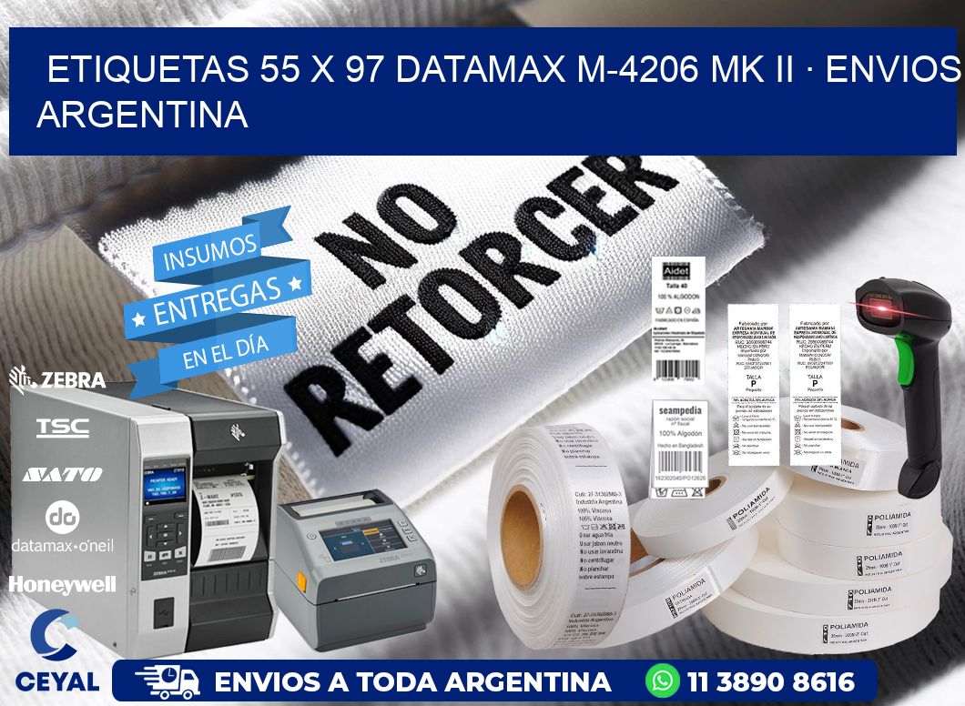 ETIQUETAS 55 x 97 DATAMAX M-4206 MK II · ENVIOS ARGENTINA