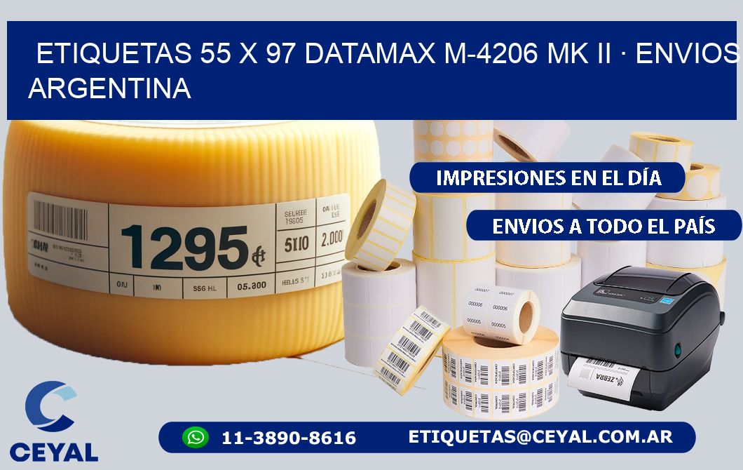 ETIQUETAS 55 x 97 DATAMAX M-4206 MK II · ENVIOS ARGENTINA