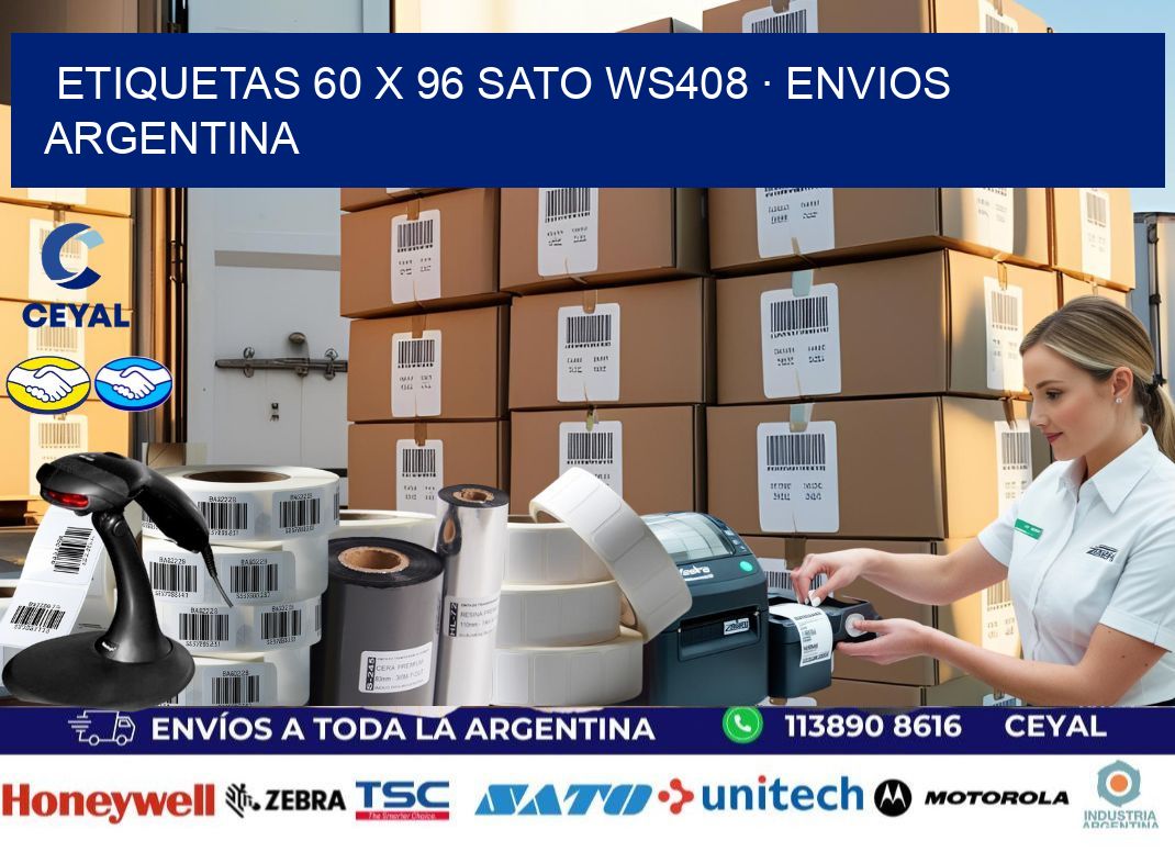 ETIQUETAS 60 x 96 SATO WS408 · ENVIOS ARGENTINA