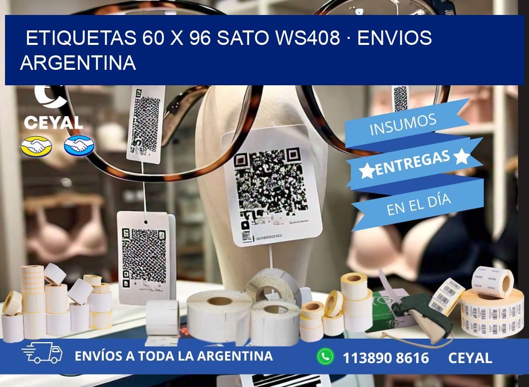 ETIQUETAS 60 x 96 SATO WS408 · ENVIOS ARGENTINA