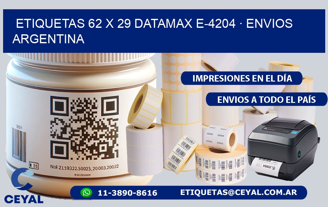 ETIQUETAS 62 x 29 DATAMAX E-4204 · ENVIOS ARGENTINA