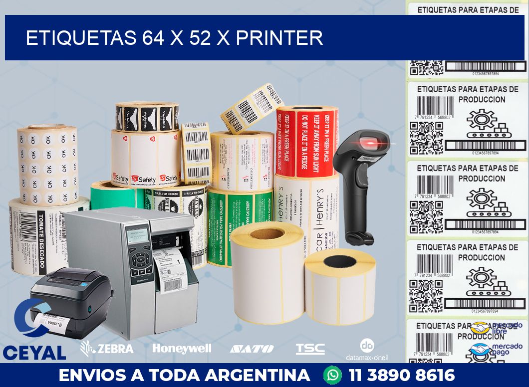 ETIQUETAS 64 x 52 X PRINTER