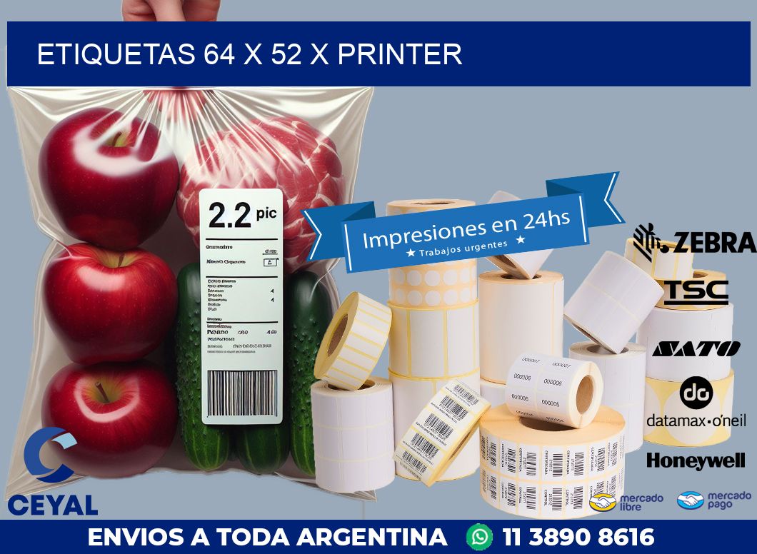 ETIQUETAS 64 x 52 X PRINTER