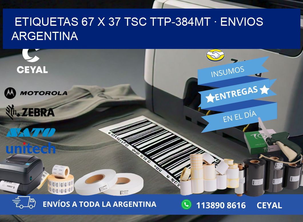ETIQUETAS 67 x 37 TSC TTP-384MT · ENVIOS ARGENTINA