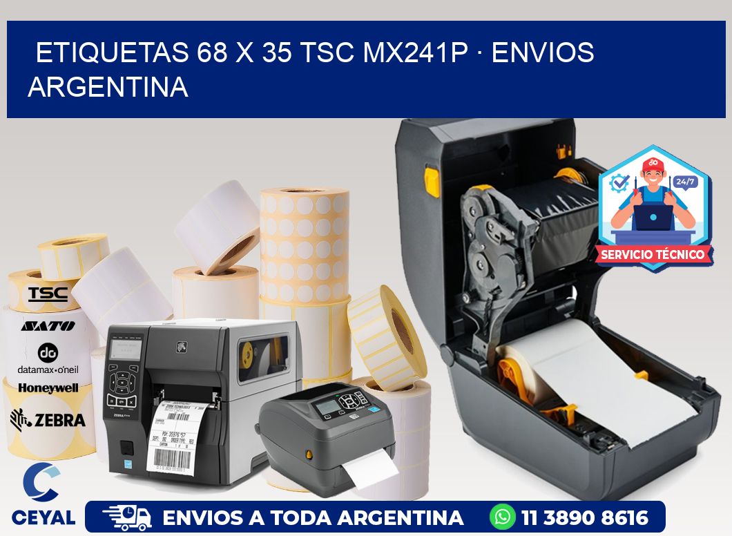 ETIQUETAS 68 x 35 TSC MX241P · ENVIOS ARGENTINA