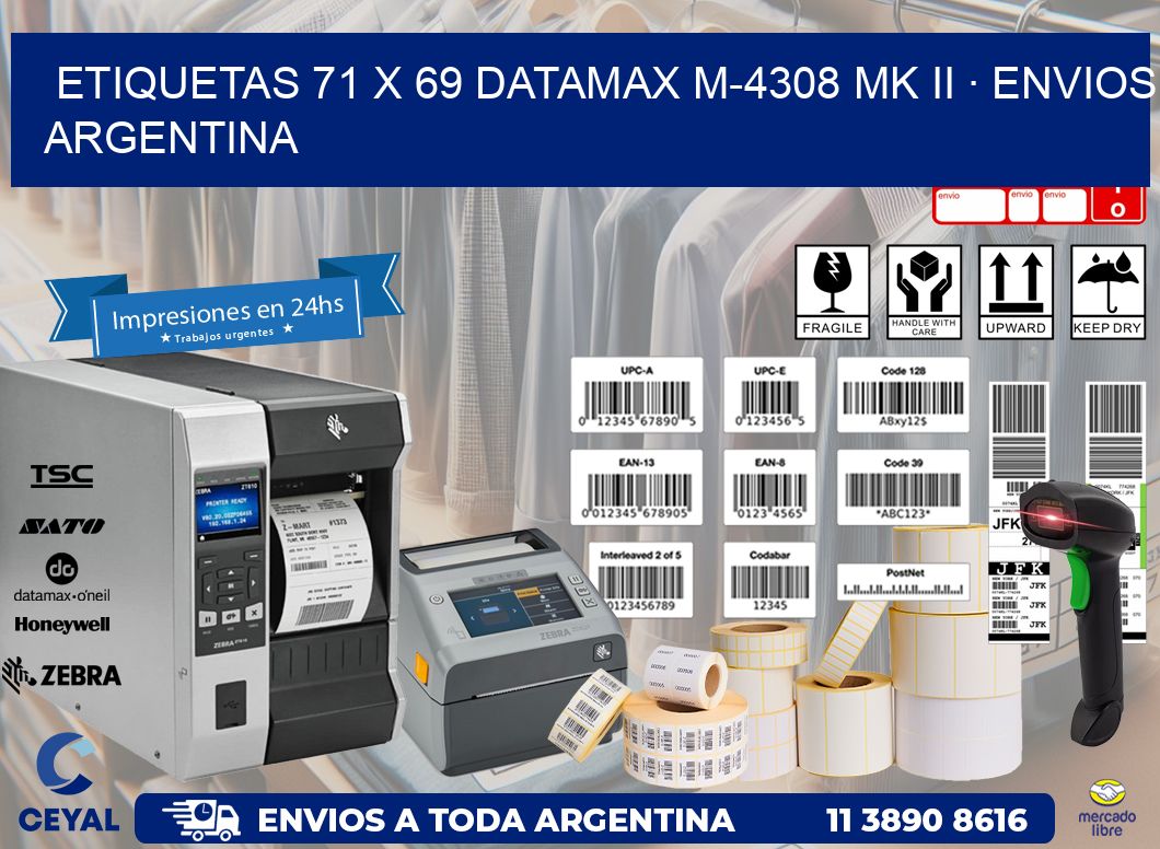 ETIQUETAS 71 x 69 DATAMAX M-4308 MK II · ENVIOS ARGENTINA