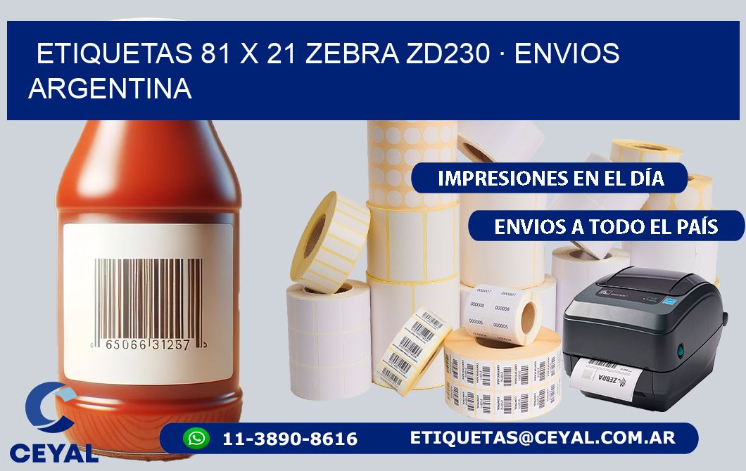 ETIQUETAS 81 x 21 ZEBRA ZD230 · ENVIOS ARGENTINA