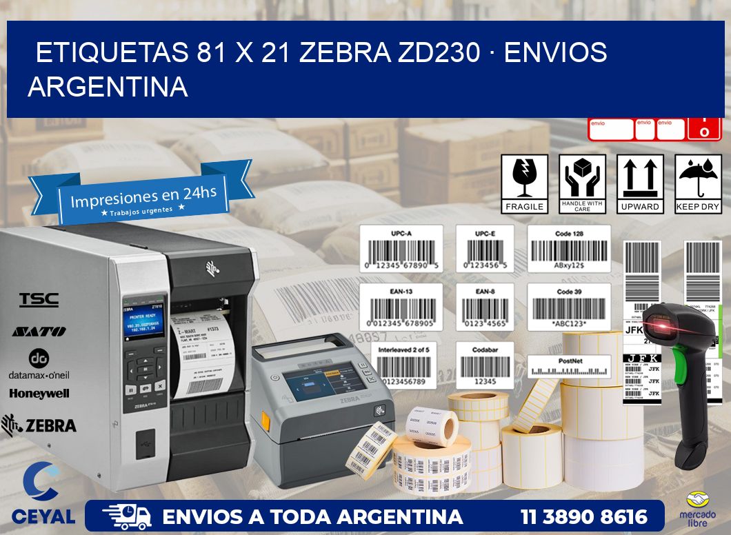ETIQUETAS 81 x 21 ZEBRA ZD230 · ENVIOS ARGENTINA