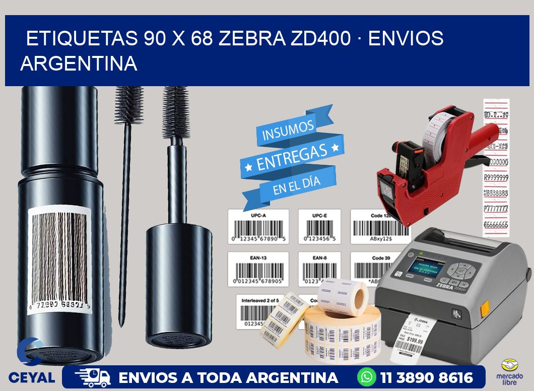ETIQUETAS 90 x 68 ZEBRA ZD400 · ENVIOS ARGENTINA
