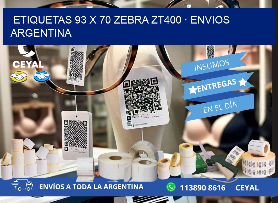 ETIQUETAS 93 x 70 ZEBRA ZT400 · ENVIOS ARGENTINA
