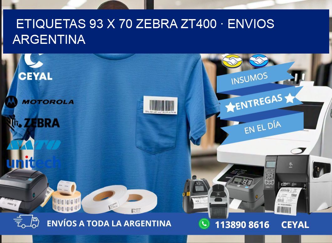 ETIQUETAS 93 x 70 ZEBRA ZT400 · ENVIOS ARGENTINA