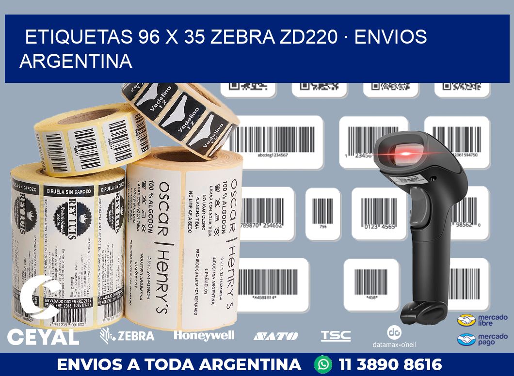 ETIQUETAS 96 x 35 ZEBRA ZD220 · ENVIOS ARGENTINA