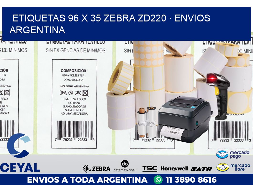 ETIQUETAS 96 x 35 ZEBRA ZD220 · ENVIOS ARGENTINA