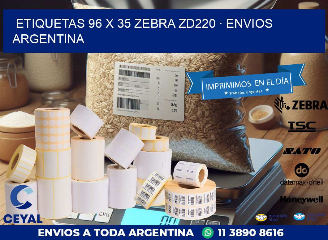 ETIQUETAS 96 x 35 ZEBRA ZD220 · ENVIOS ARGENTINA
