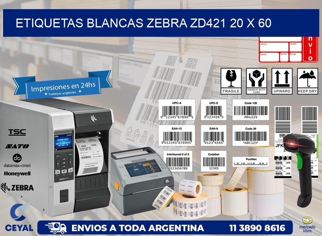 ETIQUETAS BLANCAS ZEBRA ZD421 20 x 60