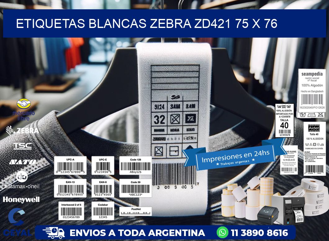 ETIQUETAS BLANCAS ZEBRA ZD421 75 x 76