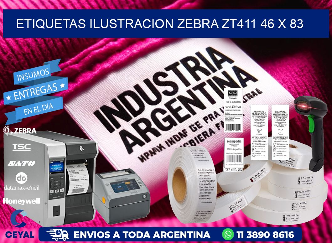 ETIQUETAS ILUSTRACION ZEBRA ZT411 46 x 83