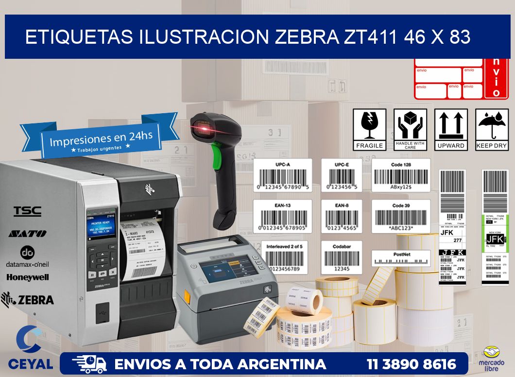 ETIQUETAS ILUSTRACION ZEBRA ZT411 46 x 83