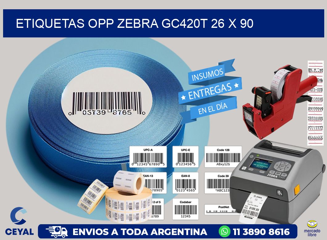ETIQUETAS OPP ZEBRA GC420T 26 x 90
