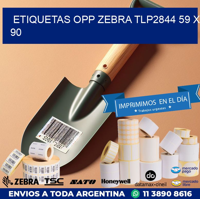 ETIQUETAS OPP ZEBRA TLP2844 59 x 90