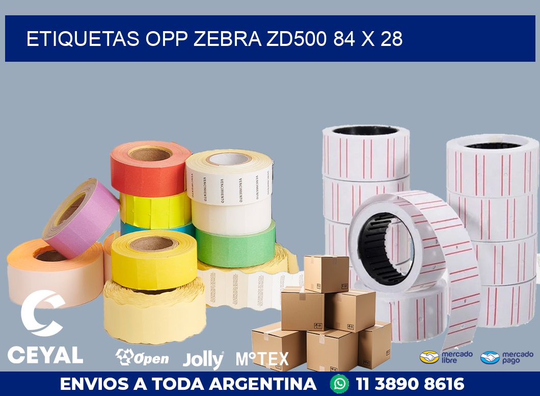 ETIQUETAS OPP ZEBRA ZD500 84 x 28
