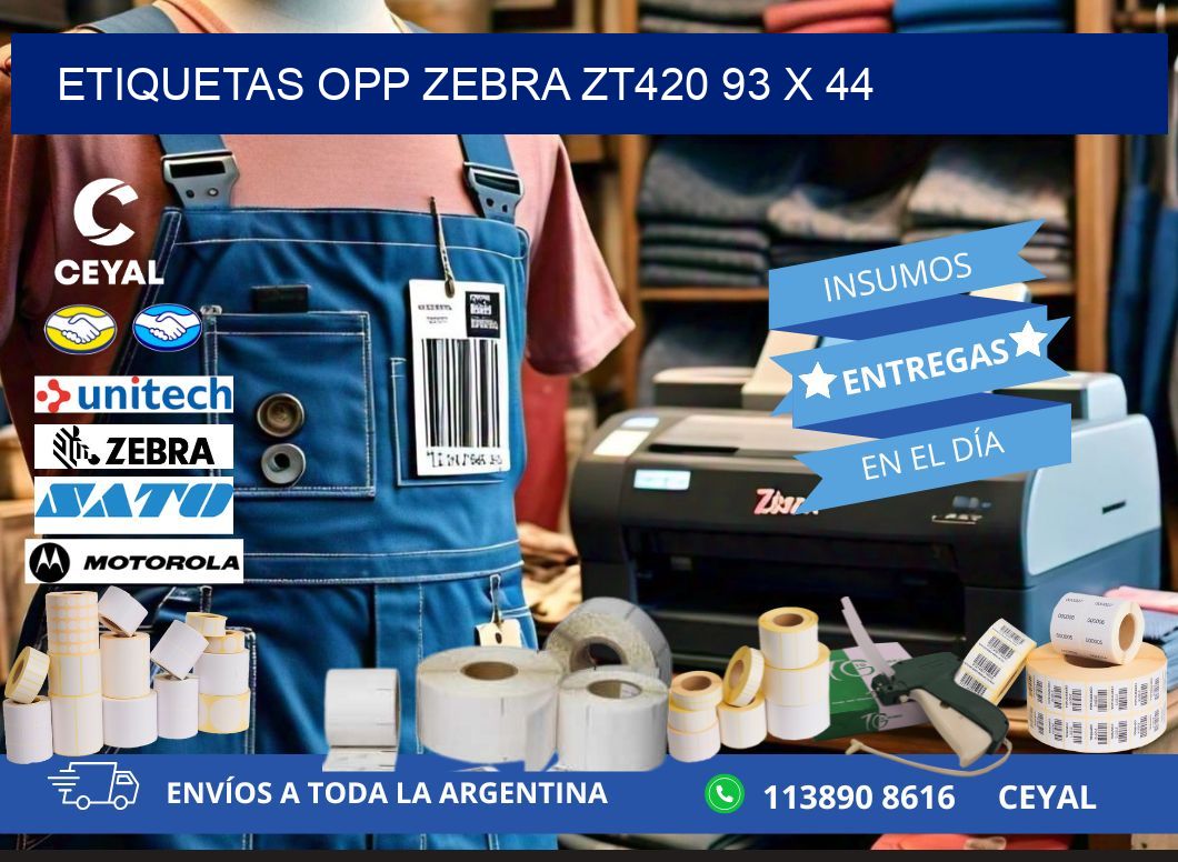 ETIQUETAS OPP ZEBRA ZT420 93 x 44